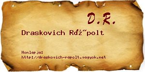 Draskovich Rápolt névjegykártya